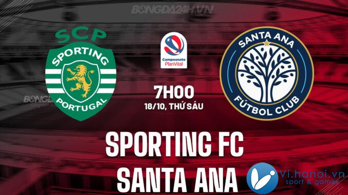 Sporting FC vs Santa Ana