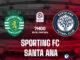 Sporting FC vs Santa Ana