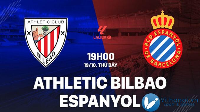 Nhận định bóng đá Athletic Bilbao vs Espanyol hôm nay bóng đá Liga