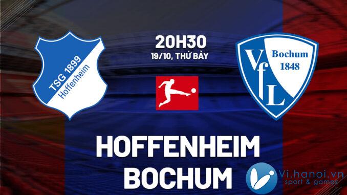 Nhận định bóng đá Hoffenheim vs Bochum vdqg duc bundesliga hôm nay