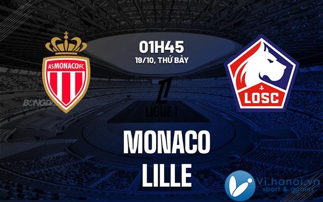 Soi kèo bóng đá Monaco vs Lille vdqg hôm nay Ligue 1