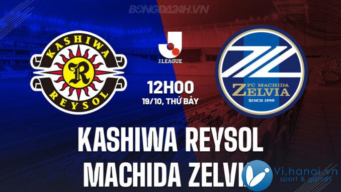 Kashiwa Reysol vs Machida Zelvia