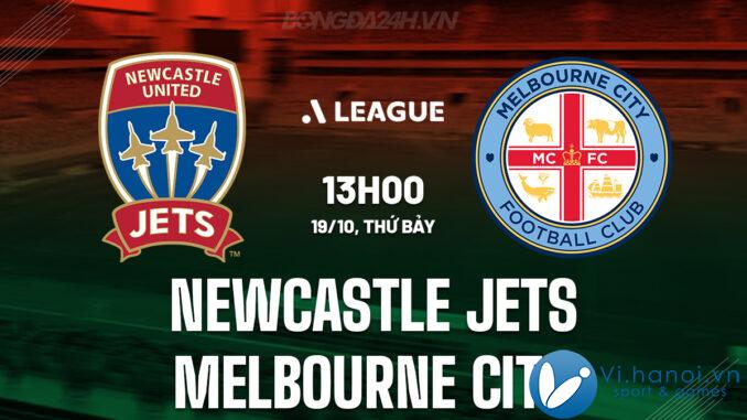 Newcastle Jets vs Thành phố Melbourne