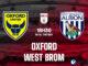 Oxford đấu với West Brom