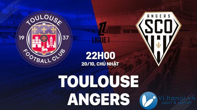 Soi kèo bóng đá Toulouse vs Angers VDQG Pháp Ligue 1 hôm nay