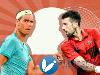 Chương cuối của cuộc chiến Nadal – Djokovic