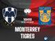 Monterrey đấu với Tigres