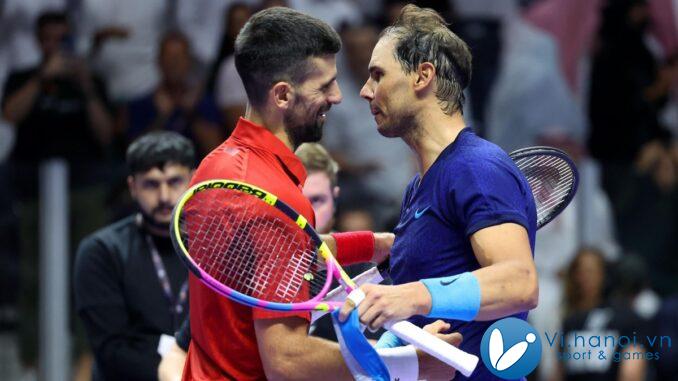 Nadal thua Djokovic ở trận đánh đơn cuối cùng trong sự nghiệp 

