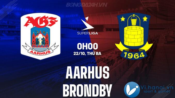 Aarhus đấu với Brondby