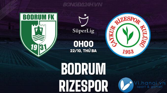 Bodrum vs Rizespor