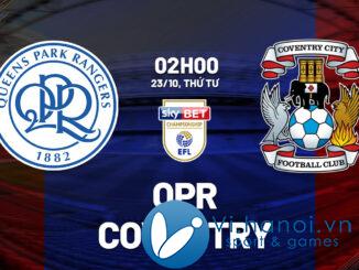 Kết quả bóng đá QPR vs Coventry, giải Ngoại hạng Anh hay nhất hiện nay