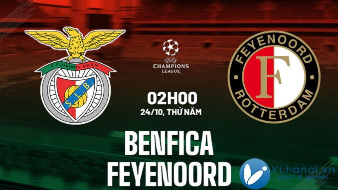 Dự đoán trận đấu Benfica vs Feyenoord Cup C1 Champions League hôm nay