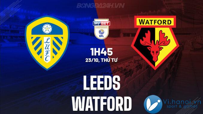 Leeds đấu với Watford