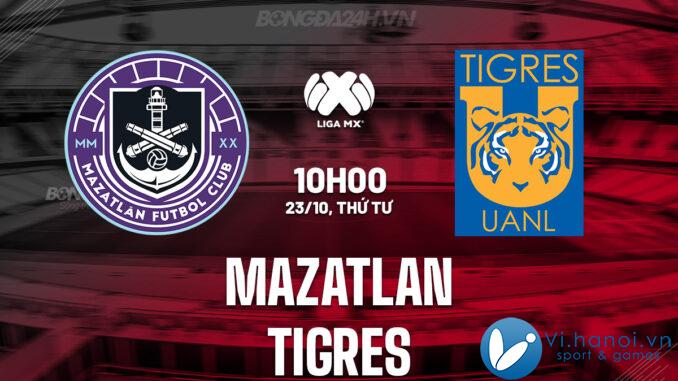 Mazatlan vs Tigres