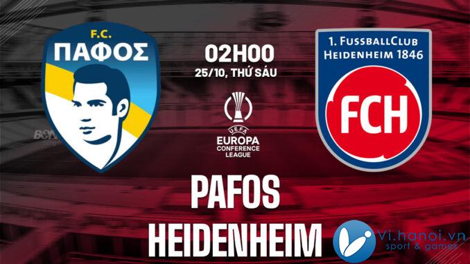 Dự đoán trận đấu Pafos vs Heidenheim hôm nay