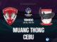 Muang Thong vs Herb Cebu