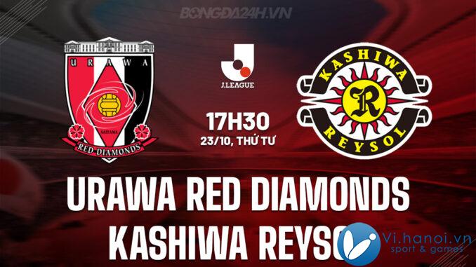 Kim cương đỏ Urawa vs Kashiwa Reysol