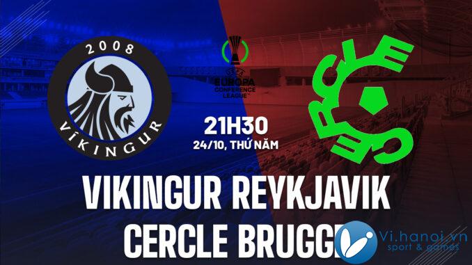 Vikingur Reykjavik vs Cercle Brugge