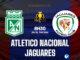 Atletico Nacional vs Jaguares