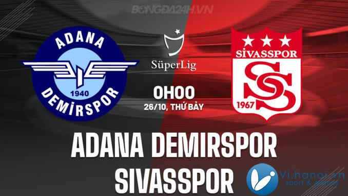 Adana Demirspor vs Sivasspor