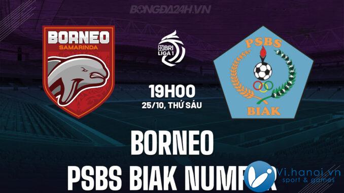 Borneo vs PSBS Biak Numfor