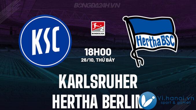 Karlsruher vs Hertha Berlin