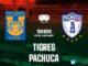 Tigres vs Pachuca