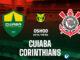 Dự đoán bóng đá Cuiaba vs Corinthians vdqg Brazil hôm nay