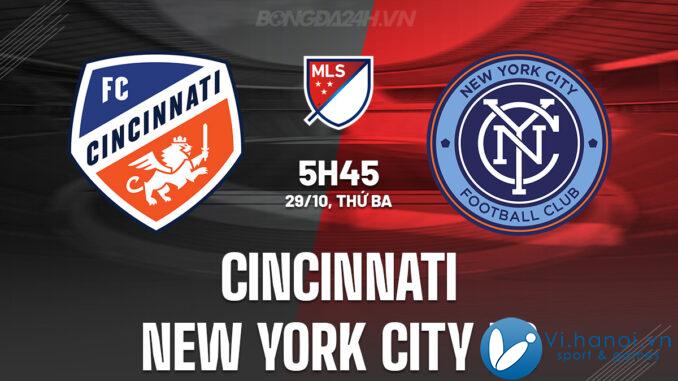 Cincinnati vs Thành phố New York FC