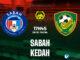 Sabah vs Kedah