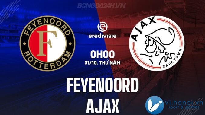 Feyenoord đấu với Ajax