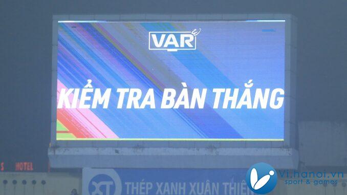 VAR bao trùm toàn bộ vòng 6 LPBank VLeague 1-202425 1