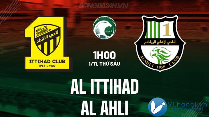 Al Ittihad vs Al Ahli