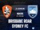 Brisbane Roar vs Sydney FC