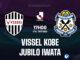 Vissel Kobe vs Jubilo Iwata