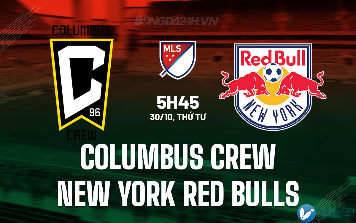 Đội Columbus vs New York Red Bulls