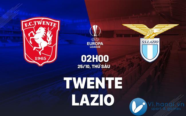 Soi kèo bóng đá Twente vs Lazio cup châu âu hôm nay