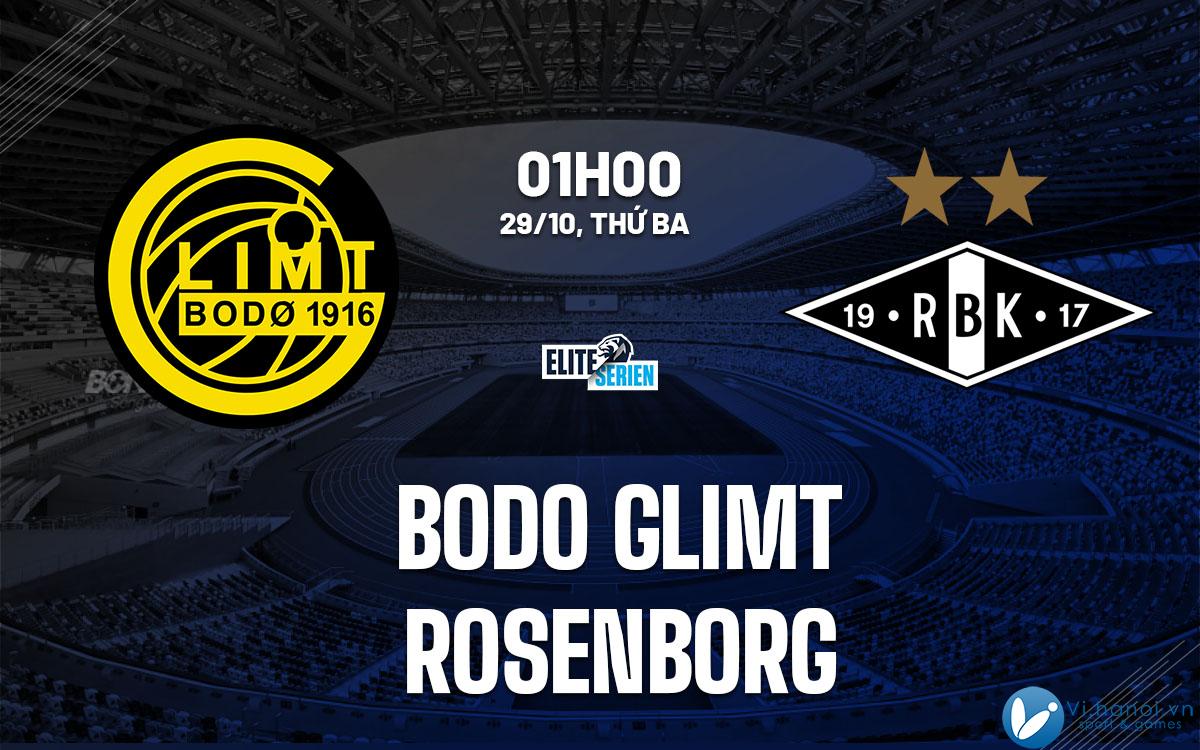 Nhận định bóng đá Bodo Glimt vs Rosenborg Na Uy hôm nay