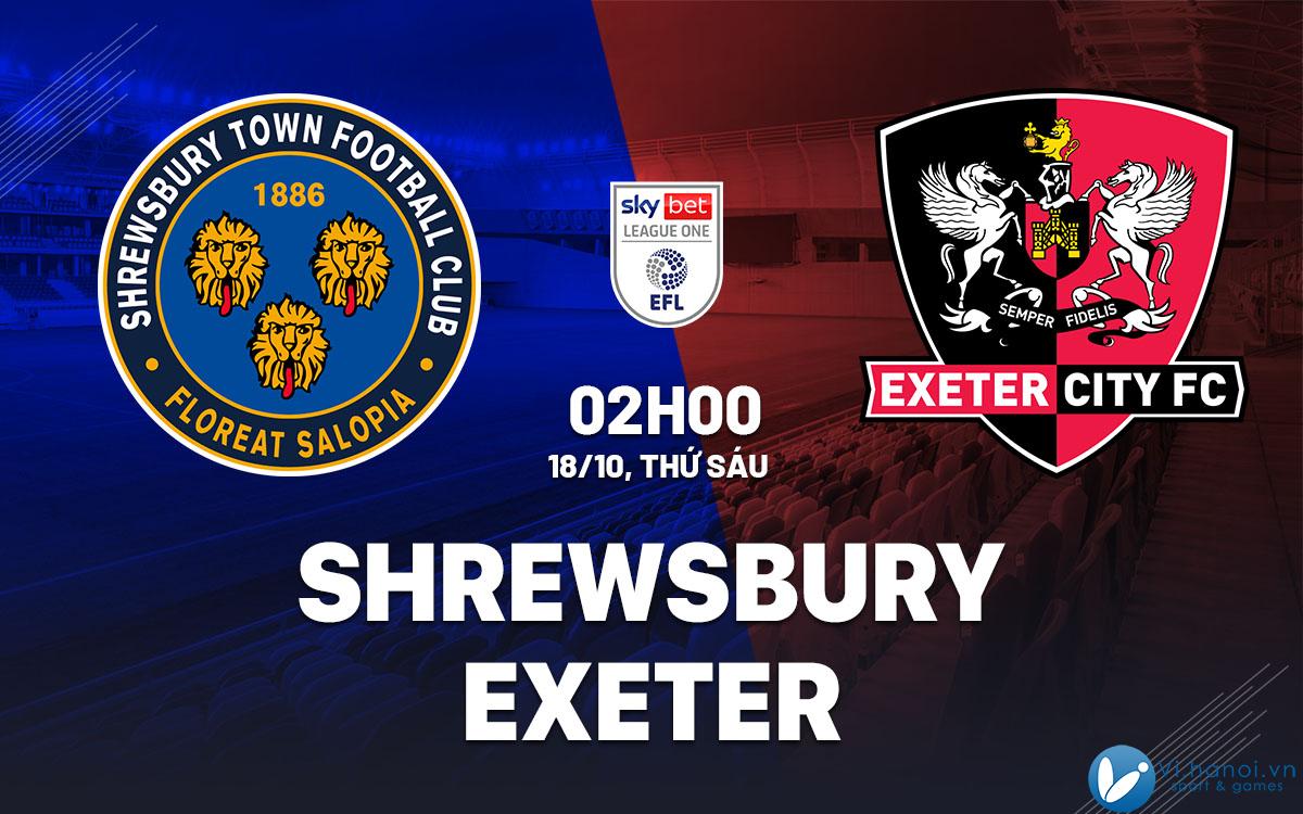 Dự đoán bóng đá trận Shrewsbury vs Exeter 3 hôm nay