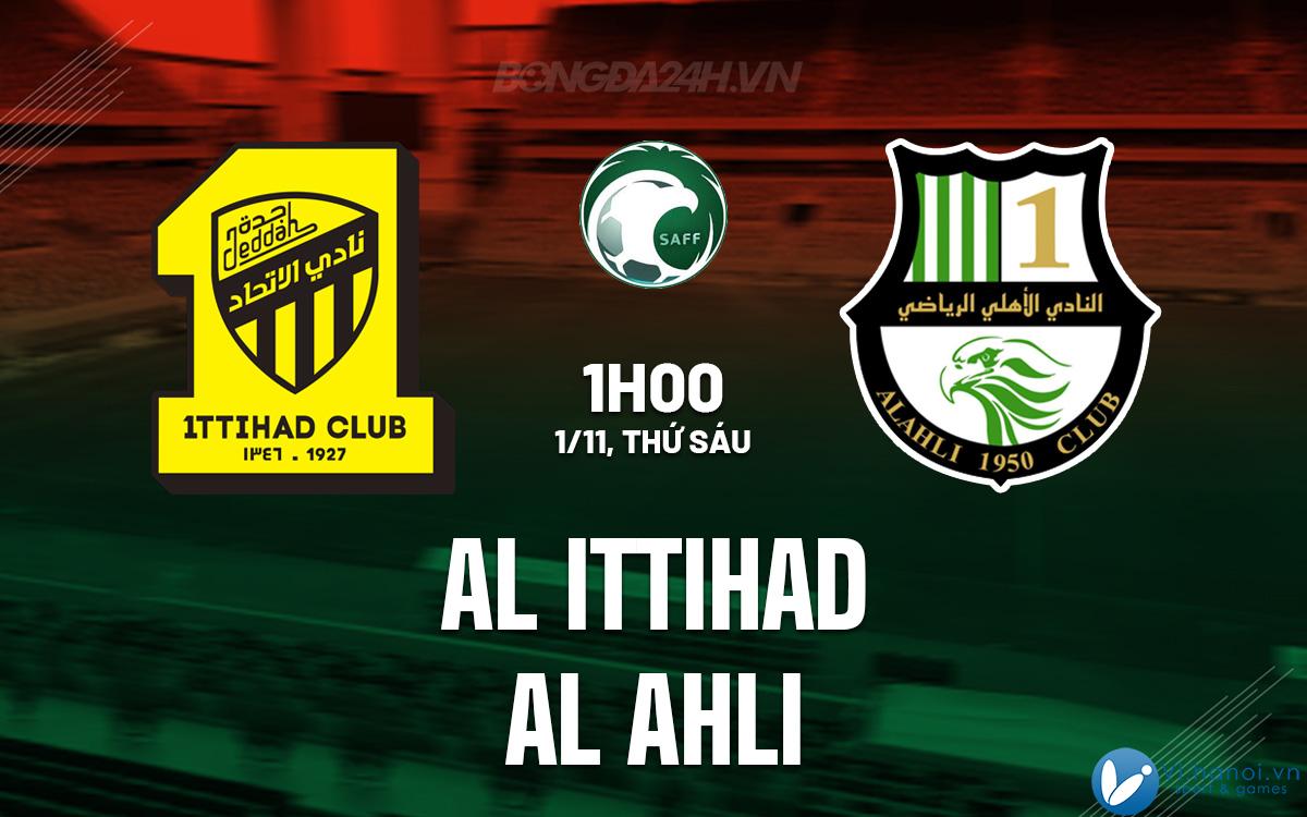 Al Ittihad vs Al Ahli