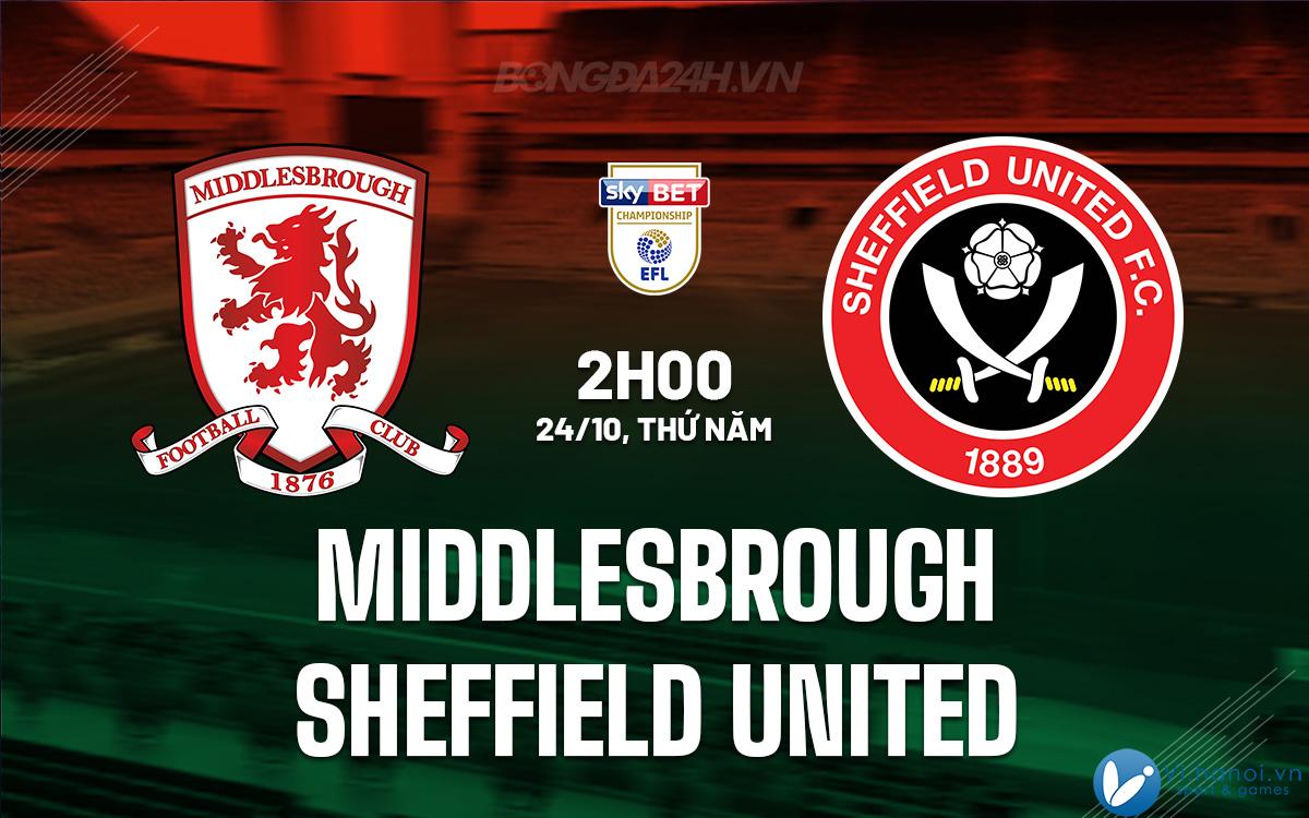 Middlesbrough đấu với Sheffield United