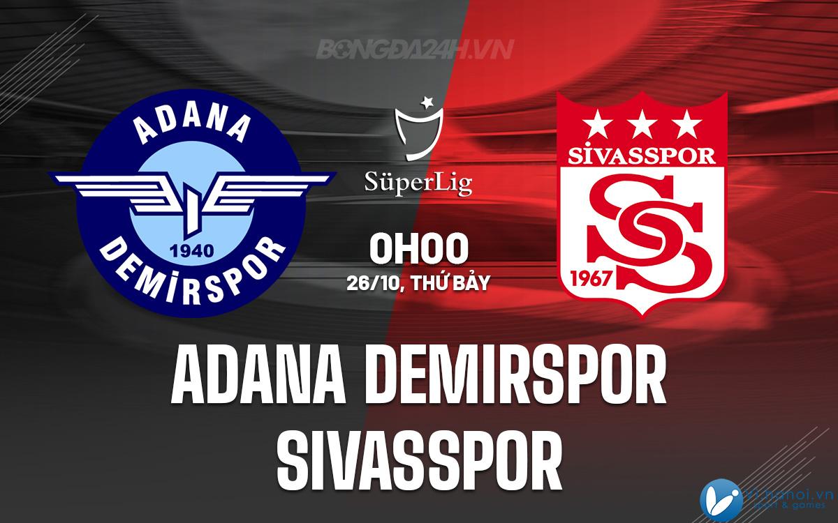 Adana Demirspor vs Sivasspor