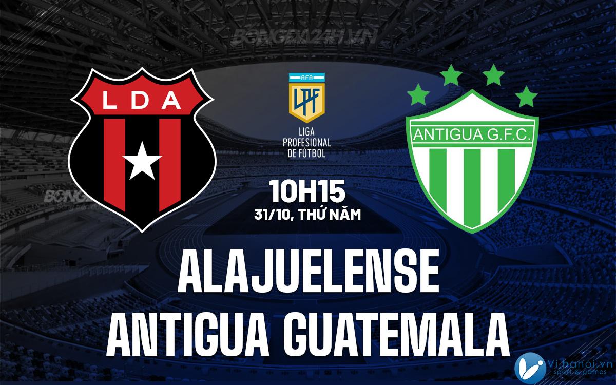 Alajuelense vs Antigua