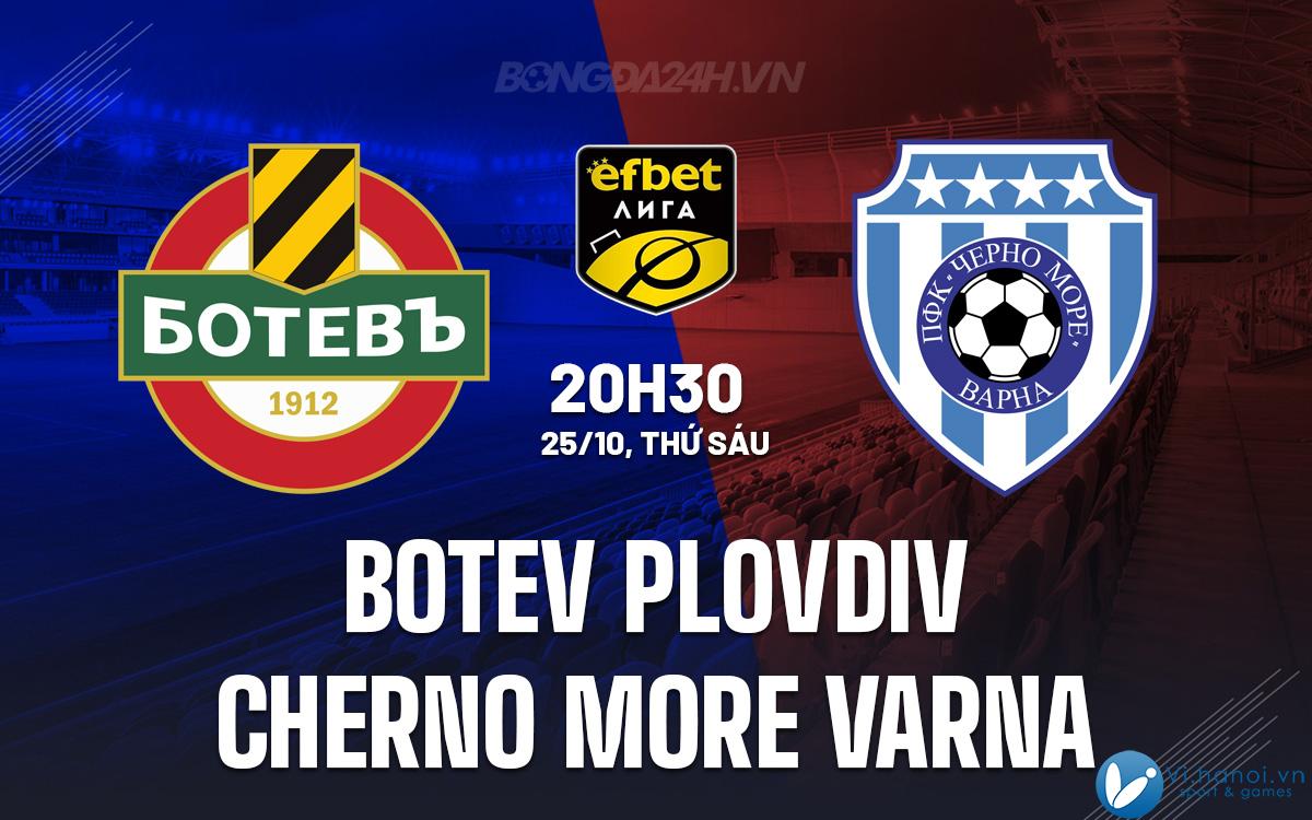 Botev Plovdiv vs Cherno More Varna