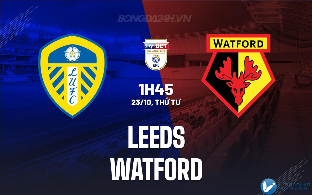 Leeds đấu với Watford