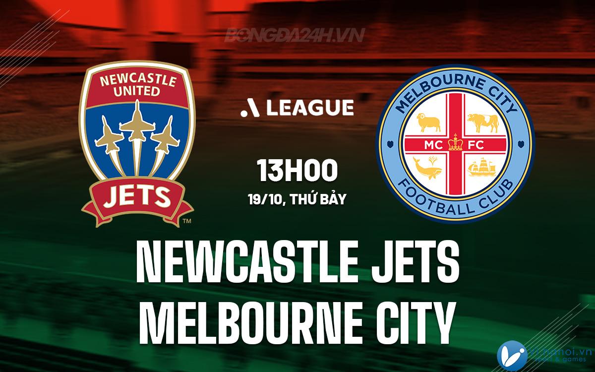 Newcastle Jets vs Thành phố Melbourne