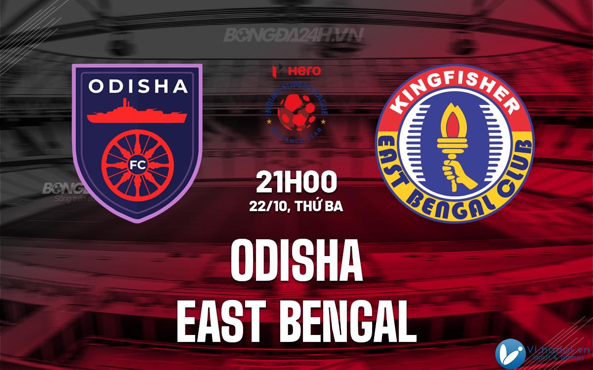 Odisha vs Đông Bengal