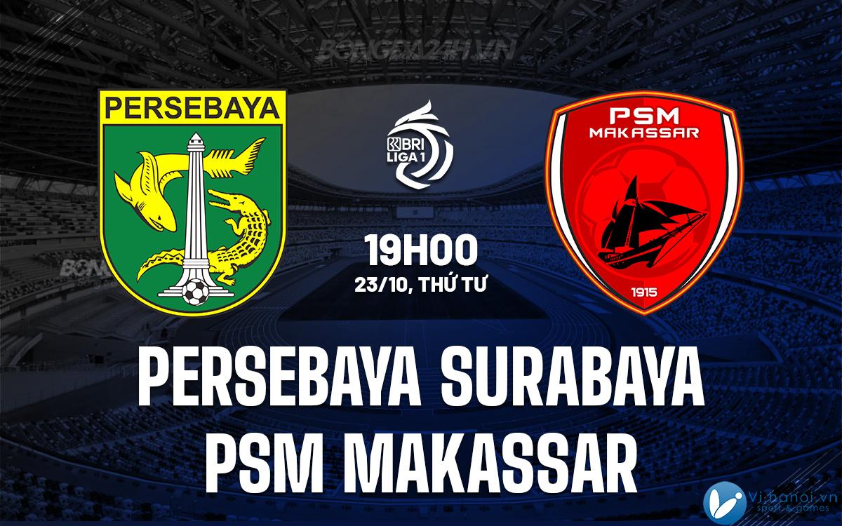 Persebaya Surabaya vs PSM Makassar