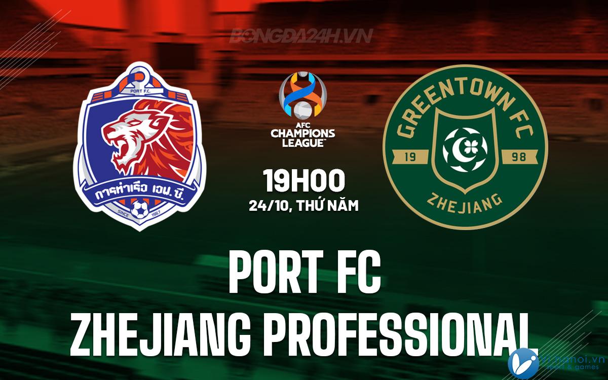 Port FC vs Chiết Giang Pro