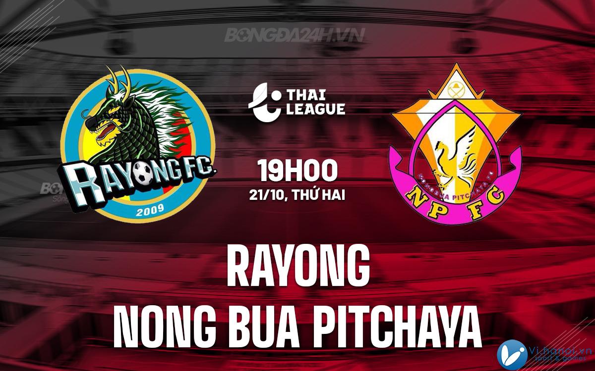 Rayong vs Nong Bua Pitchaya